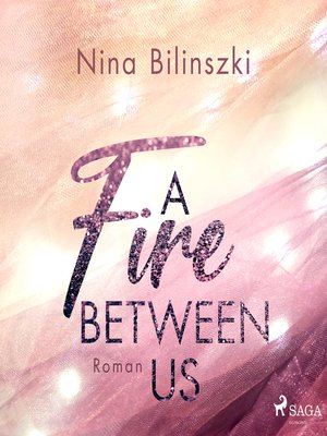 cover image of A Fire Between Us